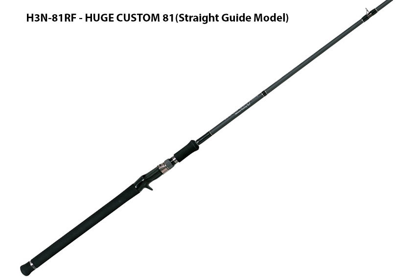 Canna Huge Custom 81 Cast. (Straighe Guide Model)